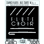 Super Flutes Jazz Suite  Volume 1