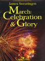 March - Celebration & Glory