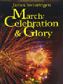 March - Celebration & Glory
