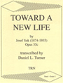 Toward A New Life