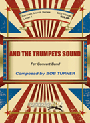 And The Trumpets Sound