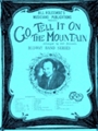Go Tell It On The Mountain