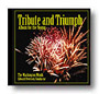 Tribute & Triumph