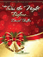 Twas The Night Before...