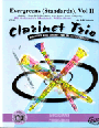 Evergreens(standards) / clar Trio  Volume 2