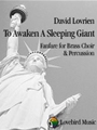 To Awaken A Sleeping Giant
