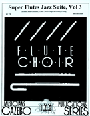 Super Flutes Jazz Suite  Volume 3