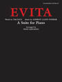 Evita: A Suite For Piano