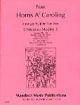 4 Horns A'caroling  3