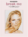 Break Me