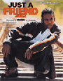 Just A Friend 2002
