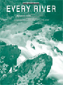 Every River