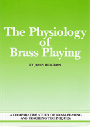Physiology Of Brass Playing