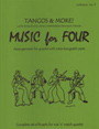 Music For 4  Tangos & More