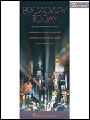 Broadway Today  2nd Edition