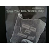 Friction, Baby