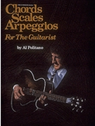 Complete Book Of Chords Scales & Arpe... by Politano Al for Guitar Cho