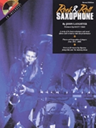 Rock & Roll Saxophone by Laughter Scott for Sax Method