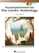 Lieder Anthology by Low Voice - CD - Walters and Saya - for Accompaniment CD
