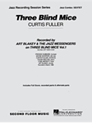 3 Blind Mice by Fuller Curtis for Combo Sextet