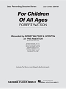 For Children Of All Ages by Watson Bobfor Combo