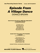 Episode From A Village Dance by Brown D James Williams for Combo