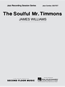Soulful Mr Timmons by Williams John for Combo Sextet