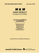 M & M by Mobley Hank - Sickler Don - for Combo 7+
