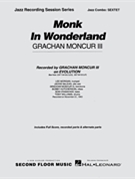Monk In Wonderland by Moncur Grachan III for Combo Sextet