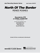 North Of The Border by Rosnes Renee for Combo