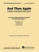 And Then Again by Watson Pamela Baski for Combo Quintet