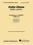 Cette Chose by Jasper Bobfor Combo Quintet