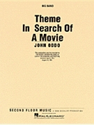 Theme In Search Of A Movie by Oddo John for Jazz Ensemble