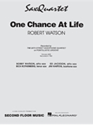 One Chance At Life by Watson for Jazz Sax 4