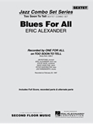 Blues For All by Alexander Eric for Combo Sextet