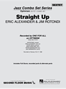 Straight Up by Alexander Eric and Ro for Combo Sextet
