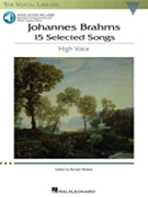 15 Selected Songs by Brahms Johannes for High Voice and Piano (W/cd)