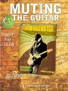 Muting The Guitar by Brewster David for Guitar Met