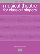 Musical Theatre For Classical Singers by Various - Walters Richard - for Soprano Vo