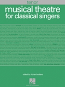 Musical Theatre For Classical Singers by Various - Walters Richard - for Tenor Voc