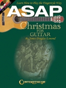 ASAP Christmas for Guitar by Esmond James Douglas for Guitar