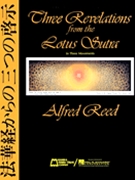 3 Revelations From The Lotus Sutra by Reed Alfred for Full Score (Mv 23 Contemplation)