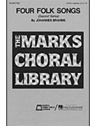 4 Folk Songs by Brahms Johannes for SATB