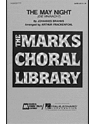 May Night by Brahms Johannes - Frackenpohl - for SATB