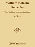 Recuerdos by Bolcom WIlliam for 2 Piano 4 Hands