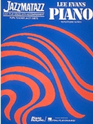 Jazzmatazz by Evans Lee Lee Evans for Piano