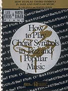 How To Play Chord Symbols In Jazz / Pop by Evans L Lee Evans for Piano Method