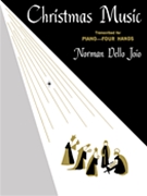 Christmas Music by - Dello Joio - for 1 Piano 4 Hands