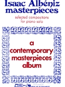 Albeniz Masterpieces by Albeniz Isaac for Piano