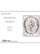 Air From "Suite In D" by Bach Johann Sebastian - Alphenaar Gerard - for Organ Solo